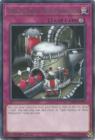 Dark Factory of More Production