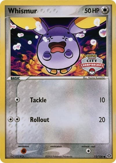 Whismur - 73/106 (City Championships)