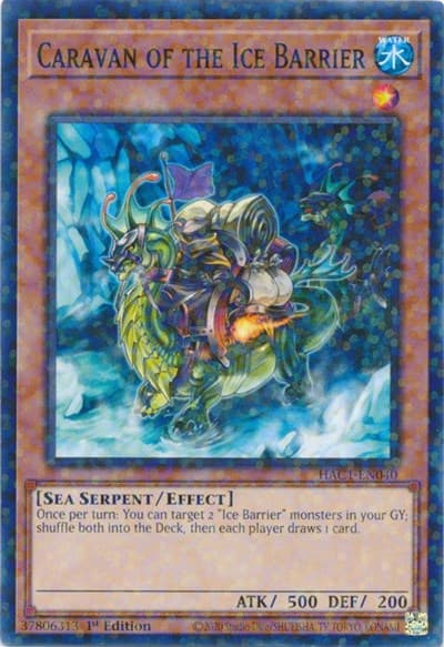 Caravan of the Ice Barrier (Duel Terminal)