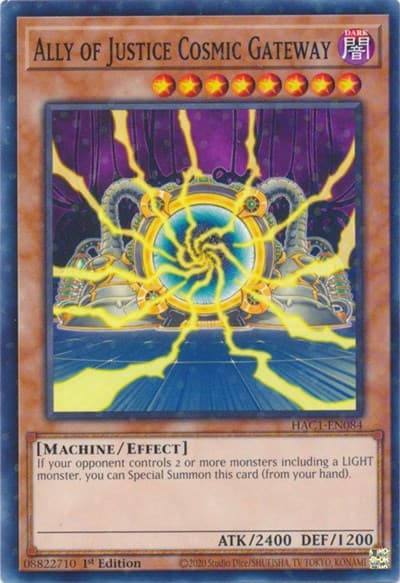 Ally of Justice Cosmic Gateway (Duel Terminal)