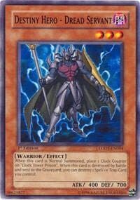 Destiny Hero - Dread Servant