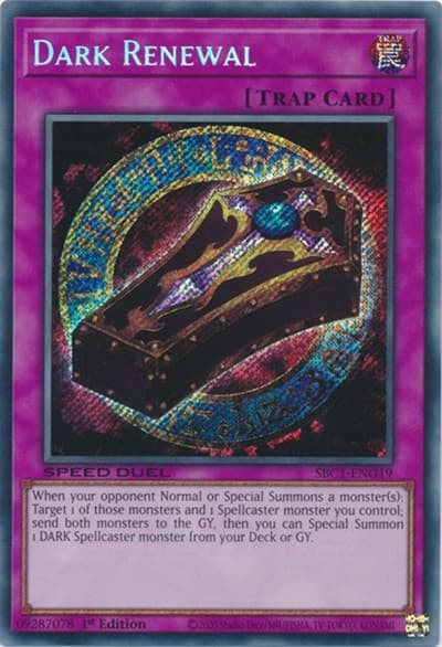 Dark Renewal (Secret Rare)