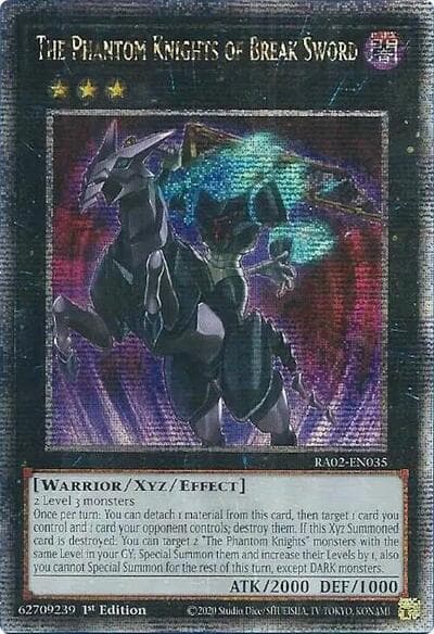 The Phantom Knights of Break Sword (Quarter Century Secret Rare)