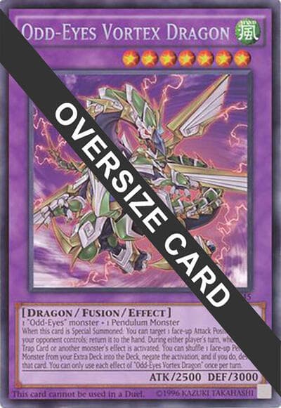 Odd-Eyes Vortex Dragon (Oversized)