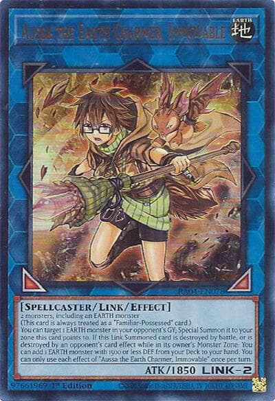 Aussa the Earth Charmer, Immovable (UR)