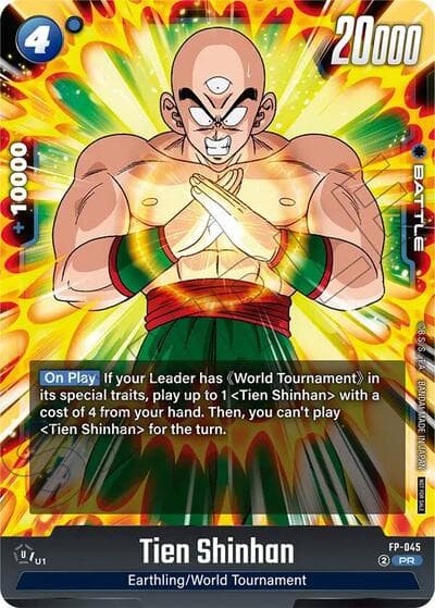 Tien Shinhan - FP-045 (Tournament Pack 07)