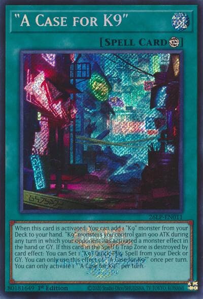 "A Case for K9" (Emblazoned Secret Rare)