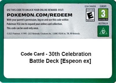 Code Card - 30th Celebration Battle Deck [Espeon ex]