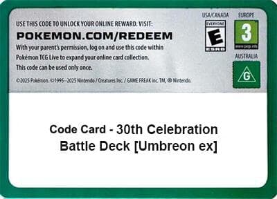 Code Card - 30th Celebration Battle Deck [Umbreon ex]
